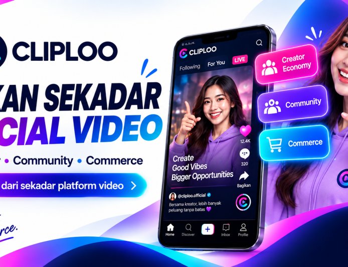 Cliploo Hadirkan Ruang Hiburan Digital untuk Creator dan Penonton